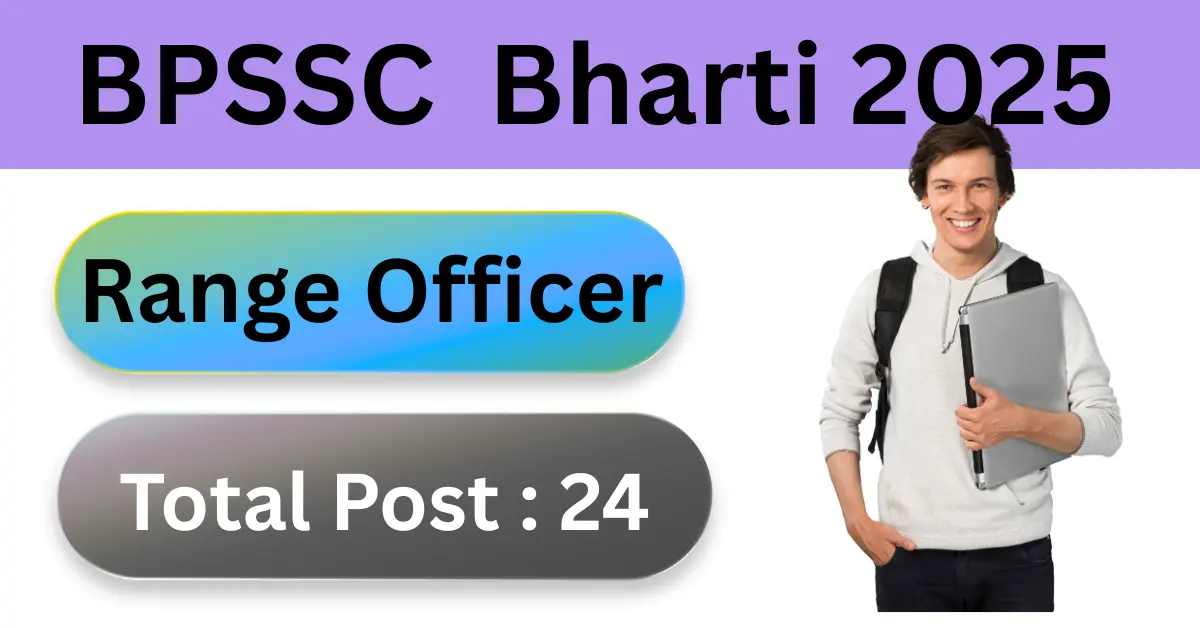 BPSSC Range Officer of Forest Bharti 2025
