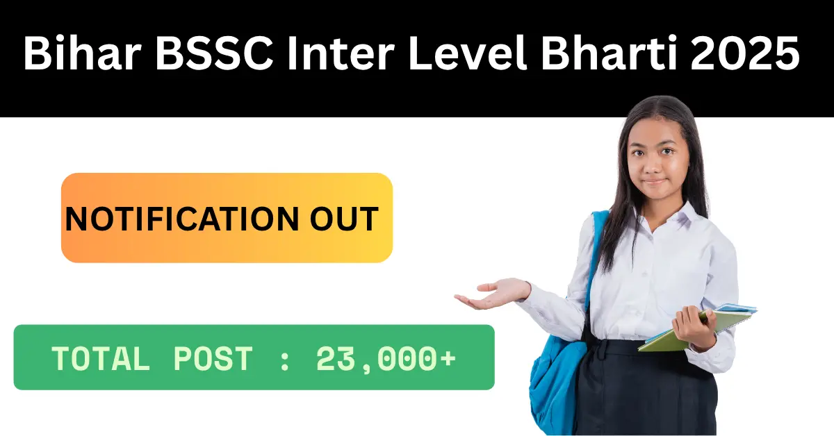Bihar BSSC Inter Level Bharti 2025